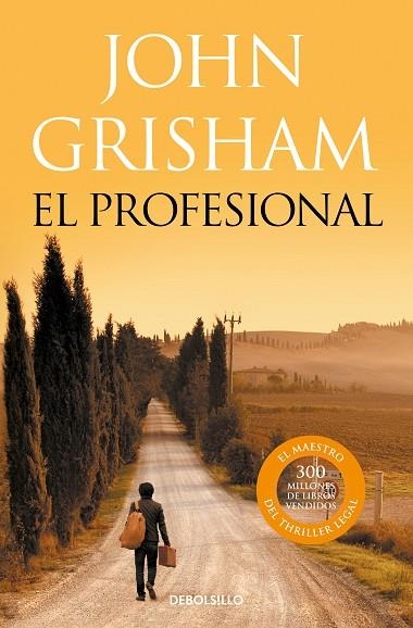 EL PROFESIONAL | 9788499087092 | JOHN GRISHAM