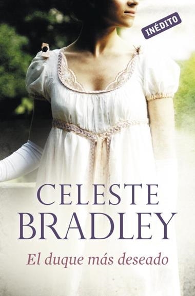 EL DUQUE MAS DESEADO | 9788499087276 | BRADLEY, CELESTE