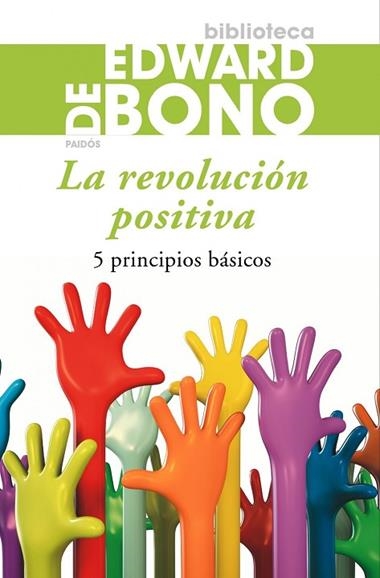 REVOLUCION POSITIVA, LA | 9788449324765 | DE BONO, EDWARD