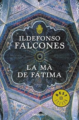 LA MA DE FATIMA | 9788499086927 | ILDEFONSO FALCONES