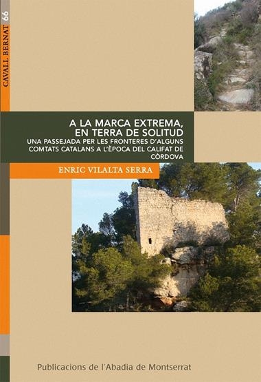 A LA MARXA EXTREMA EN TERRA DE SOLITUD | 9788498833461 | VILALTA SERRA, ENRIC