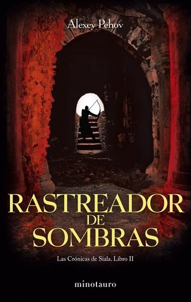 EL RASTREADOR DE SOMBRAS | 9788445077849 | PEHOV, ALEXEY