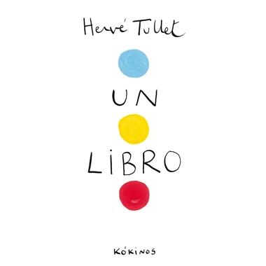 LIBRO, UN | 9788492750368 | TULLET, HERVE