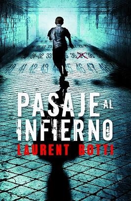 PASAJE AL INFIERNO | 9788425345654 | BOTTI, LAURENT