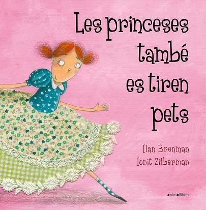 LES PRINCESES TAMBE ES TIREN PETS | 9788415095293 | ILAM BRENMAN & IONIT ZILBERMAN