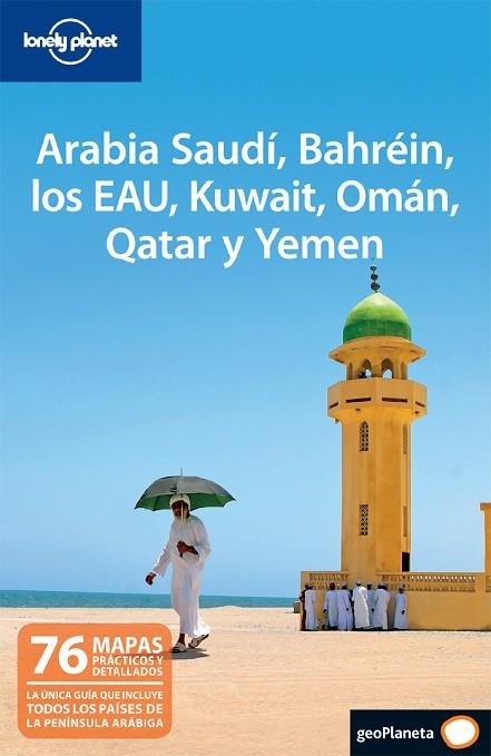 ARABIA SAUDI BAHREIN LOS EAU KUWAIT OMAN QATAR Y YEMEN | 9788408097730 | VV.AA.