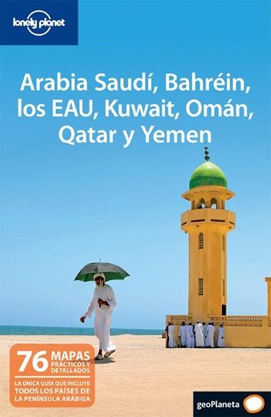 ARABIA SAUDI BAHREIN LOS EAU KUWAIT OMAN QATAR Y YEMEN | 9788408097730 | VV.AA.